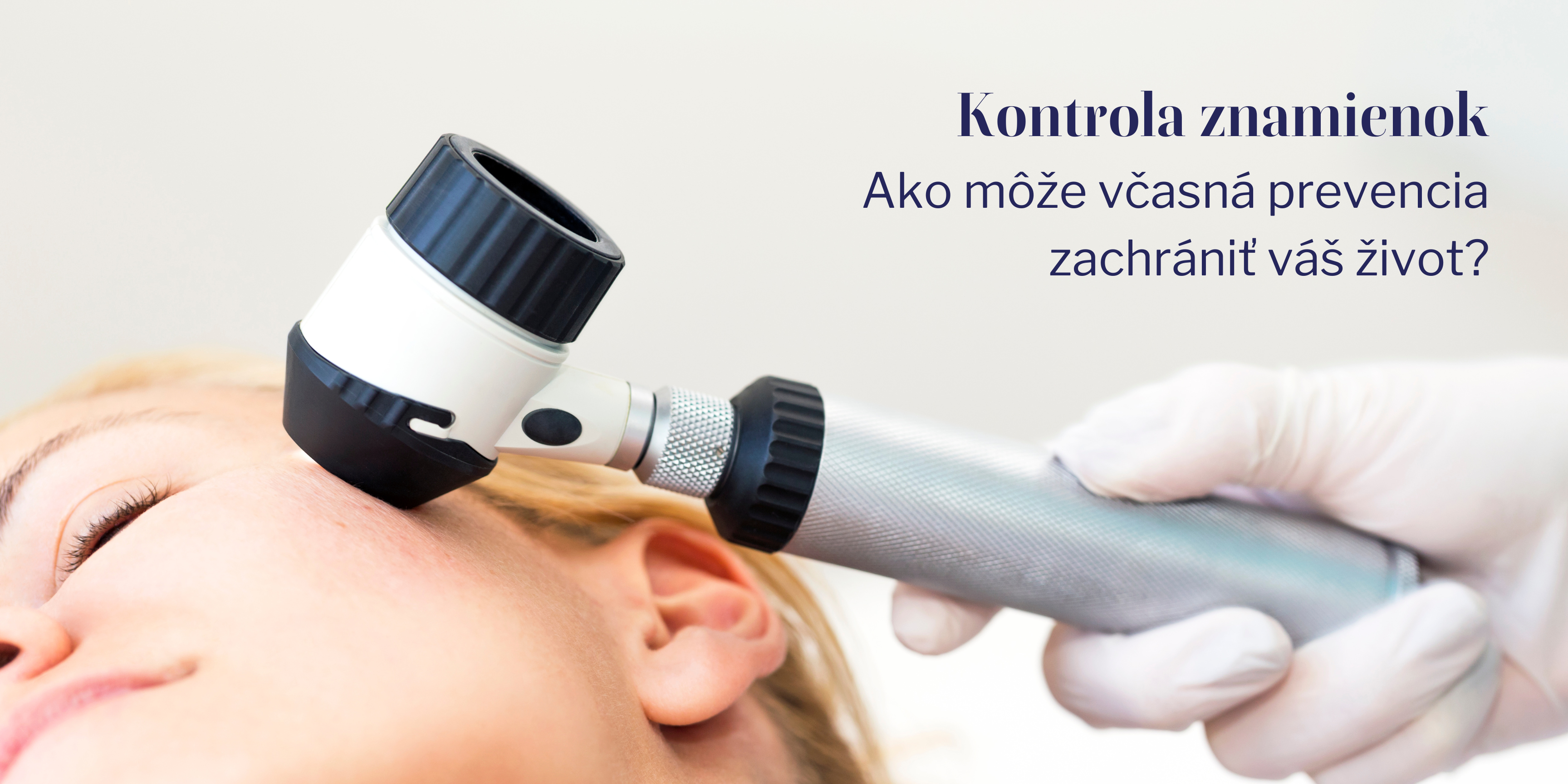 Kontrola znamienok v dermatologickej ambulancii: Ako môže včasná prevencia zachrániť váš život?